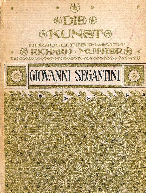 Giovanni Segantini. 2. Auflage.