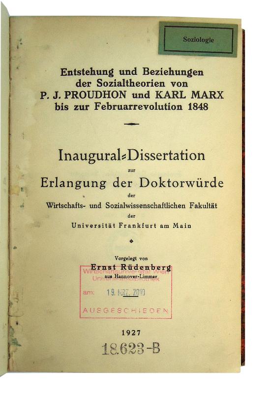 Entstehung und Beziehungen der Sozialtheorien von P. J. Proudhon und Karl Marx bis zur Februarrevolution 1848. Dissertation der Universität Frankfurt am Main.