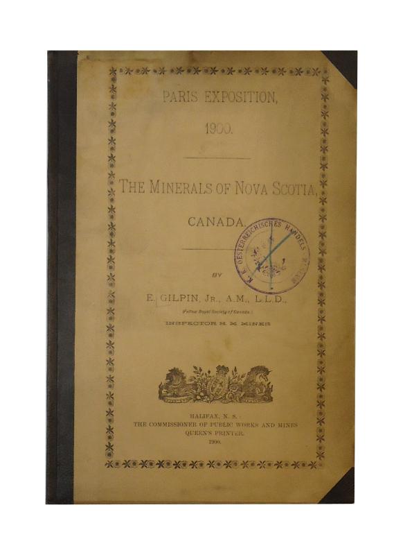 Paris Exhibition 1900: The minerals of Nova Scotia, Canada.