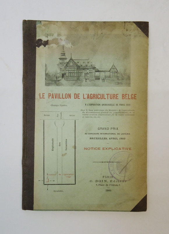 Le Pavillon de l'Agriculture Belge a l'Exposition Universelle de Paris 1900.