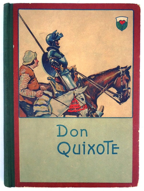 Leben und Abenteuer Don Quixotes des sinnreichen Ritters von der Mancha. Nach Miguel de Cervantes Saavedra für die Jugend frei bearbeitet. 17. Auflage.