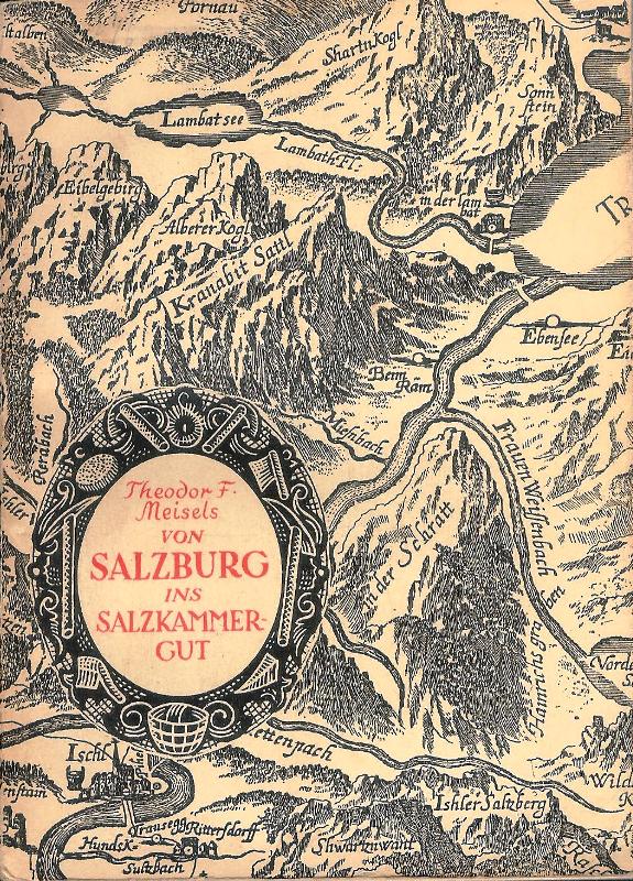 Von Salzburg ins Salzkammergut.