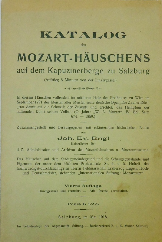 Katalog des Mozart-Häuschens auf dem Kapuzinerberge zu Salzburg (Aufstieg 5 Minuten von der Linzergasse). Vierte Auflage.