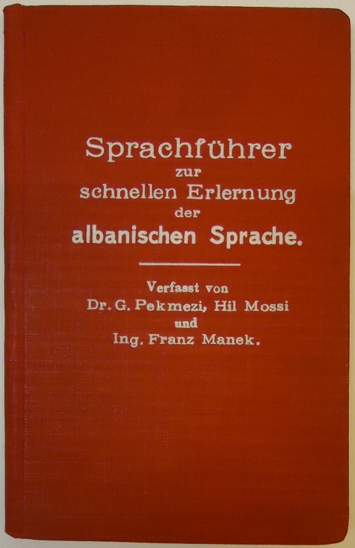 Sprachführer zur schnellen Erlernung der albanischen Sprache.