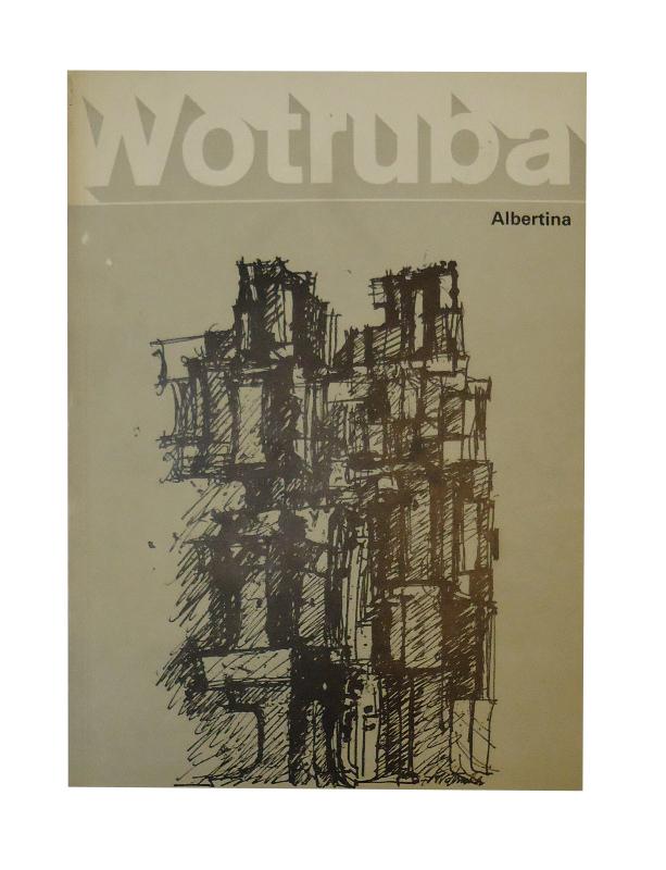 Graphische Sammlung Albertina. Wotruba. Zeichnungen, Druckgraphiken, Ölbilder, Bronzen. Ausstellung vom 28. Oktober bis 30. Dezember 1965.