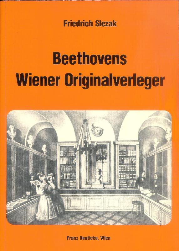 Beethovens Wiener Originalverleger.