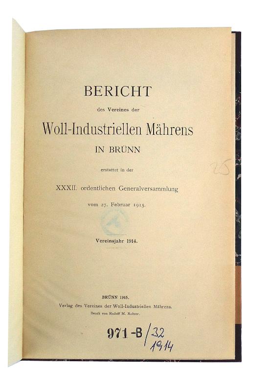28 Berichte des Vereines der Woll-Industriellen Mährens in Brünn. 28 Jahrgänge (1898-1900, 1908-1909, 1912-1916, 1919-1937) in 14 Bänden.