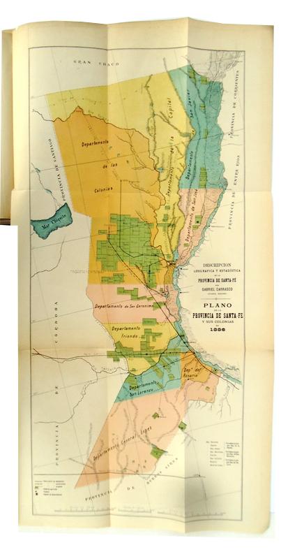 Descripcion geográfica y estadística de la Provincia de Santa-Fé. 4a edición corregida, aumentada é ilusatrada.