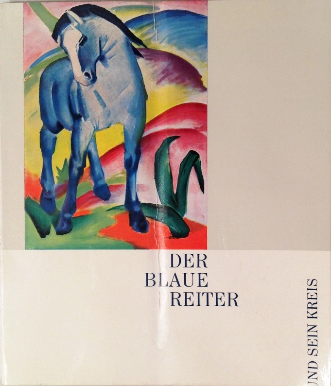 Der Blaue Reiter und sein Kreis. Österreichische Galerie, Wien, Oberes Belvedere 2.8.-24.9.1961. Neue Galerie der Stadt Linz 30.9.-29.10.1961.