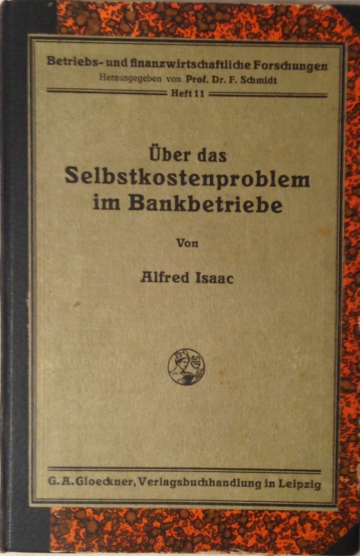 Über das Selbstkostenproblem im Bankbetriebe.