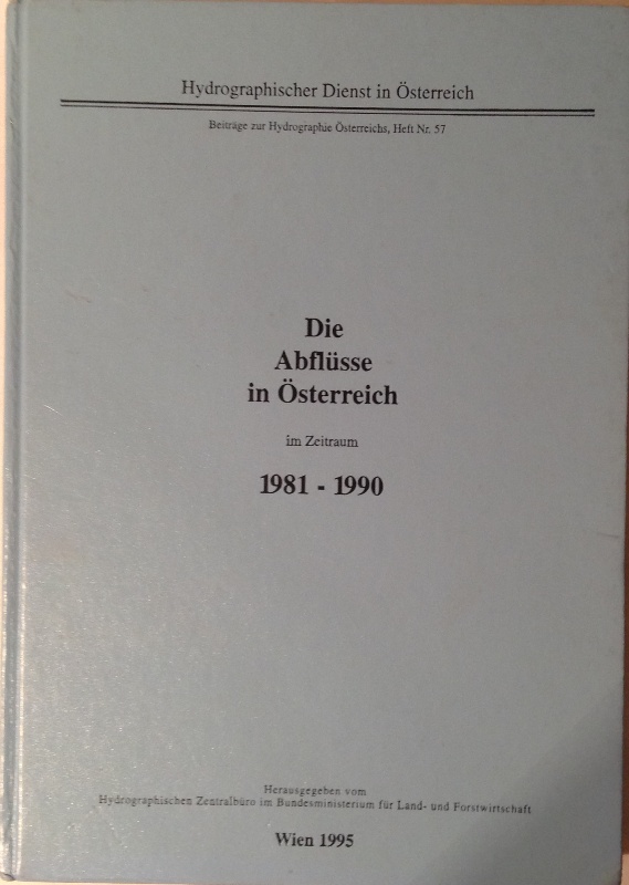 Die Abflüsse in Österreich im Zeitraum 1981-1990.