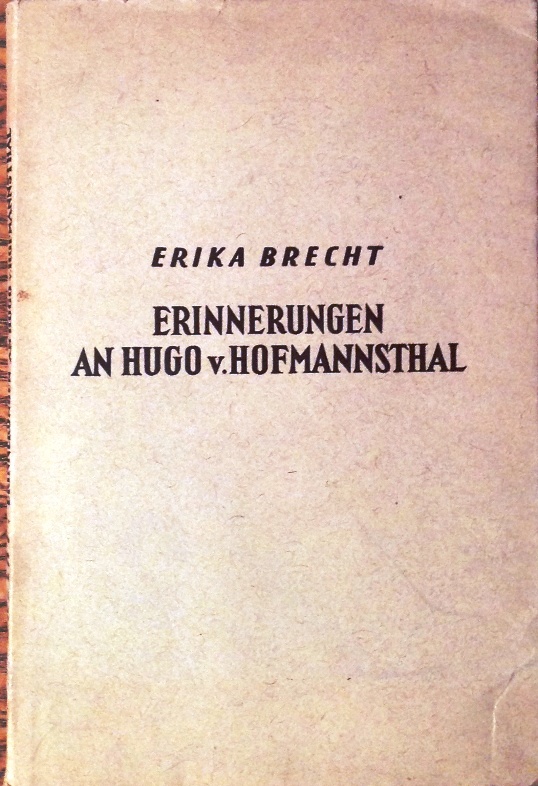 Erinnerungen an Hugo von Hofmannsthal.