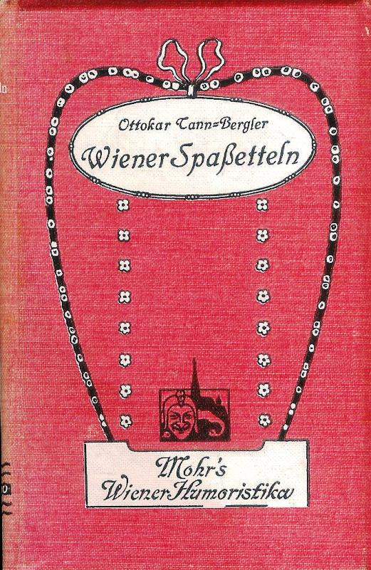Wiener Spaßzetteln. 4. Auflage.