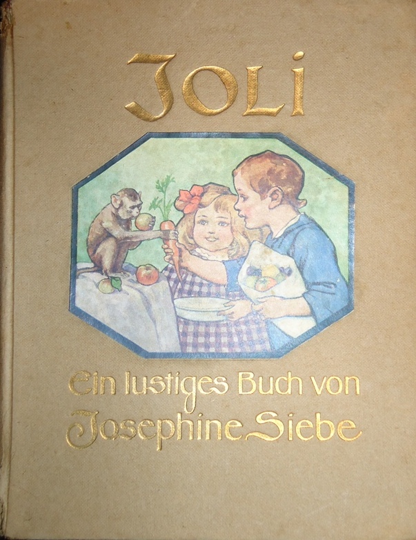 Joli. Ein lustiges Buch von Menschen- u. Affen- Kindern.