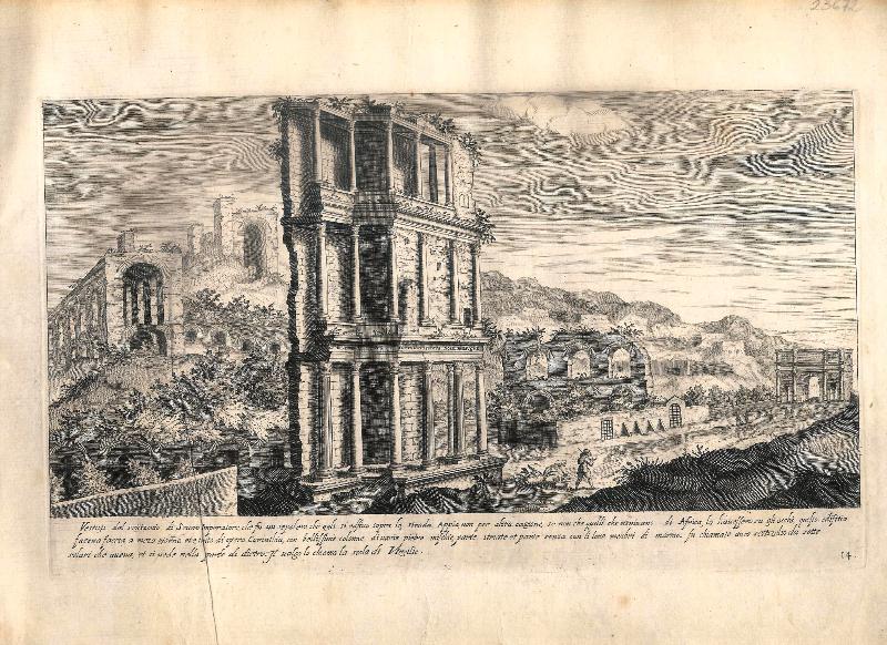 Vestigii del settizonio di Seuero Imperatore, che fu un sepolero che egli si edfiico sopra la strada Appia non per altra cagione, se non che quelli che ueniuano di Africa, lo hauessero su gli occhi, questo edifitio facena faccia a mezo giorno, etc. ...