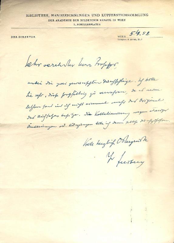 Eigenh. Brief mit U. von Siegfried Freiberg an einen Herrn Professor vom 5. IV. 1952.