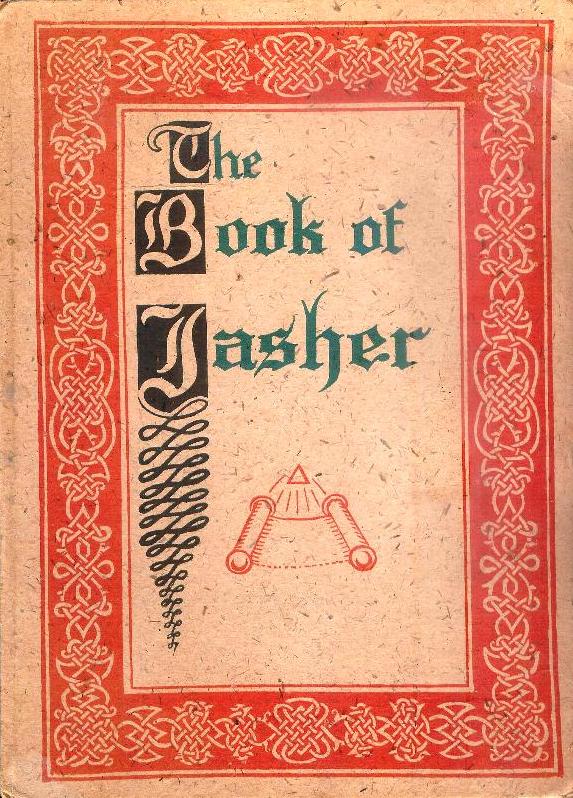 The Book of Jasher. One of the Sacred Books of the Bible. Second Edition.