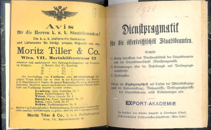 Dienstpragmatik für die österreichischen Staatsbeamten. Enthält Gesetz betreffend das Dienstverhältnis der Staatsbeamten und der Staatsdienerschaft, Erläuterungen über die Besoldungs- und Versorgungsverhältnisse, Sachregister