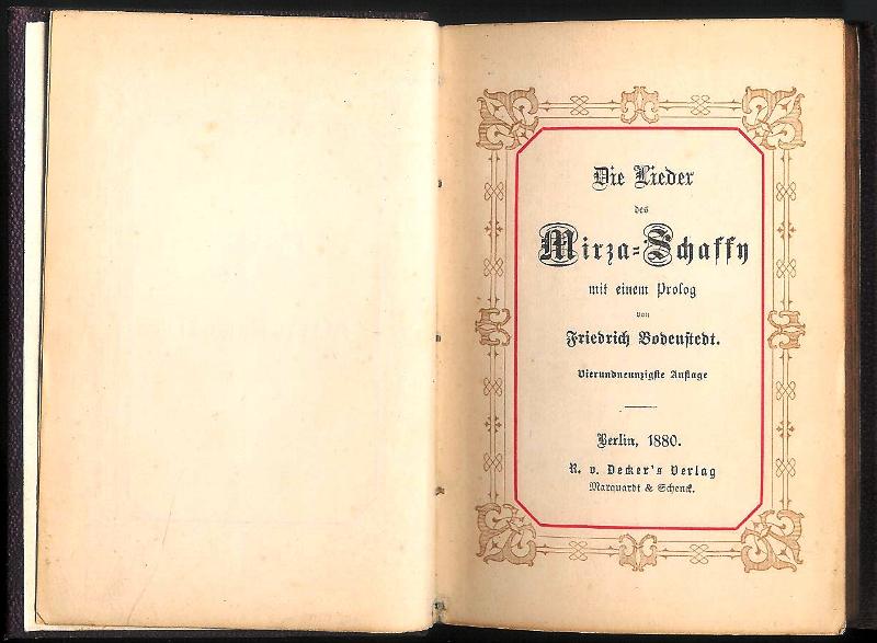 Die Lieder des Mirza-Schaffy mit einem Prolog von Friedrich von Bodenstedt. 94. Auflage.