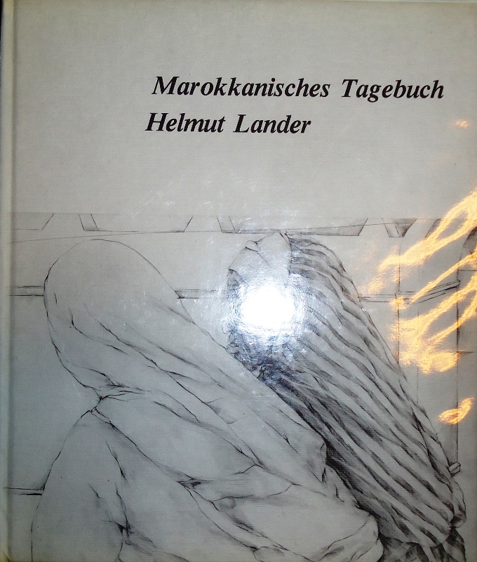 Marokkanisches Tagebuch. Texte und Zeichnungen. Vorwort Karl Krolow.