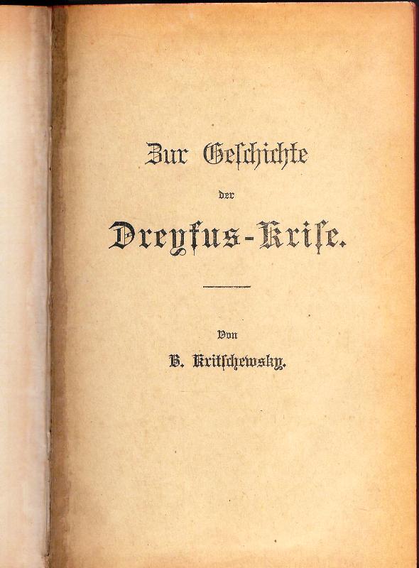 Zur Geschichte der Dreyfus-Krise.