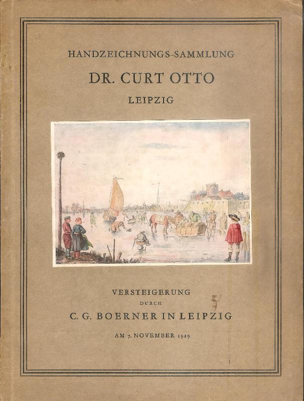 Sammlung von Handzeichnungen altniederländischer Meister des XVI. und XVII. Jahrhunderts. Aus dem Besitz des kürzlich verstorbenen Herrn Dr. Curt Otto, Leipzig.