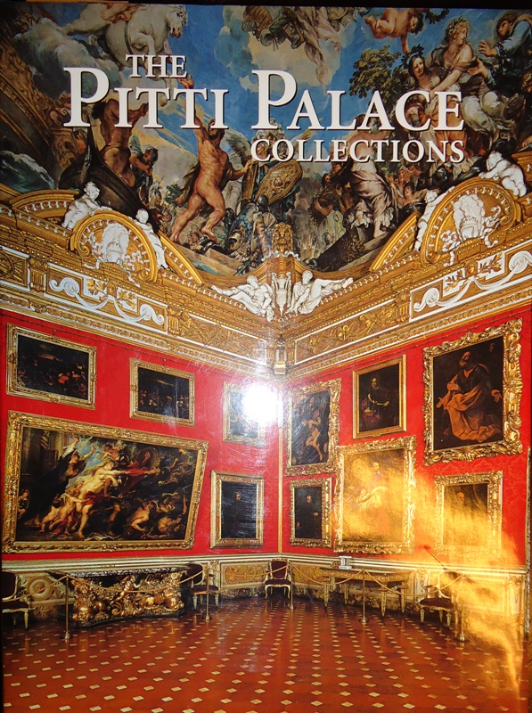 The Pitti Palace Collections. With additional writings by Gerhard Gruitrooy.