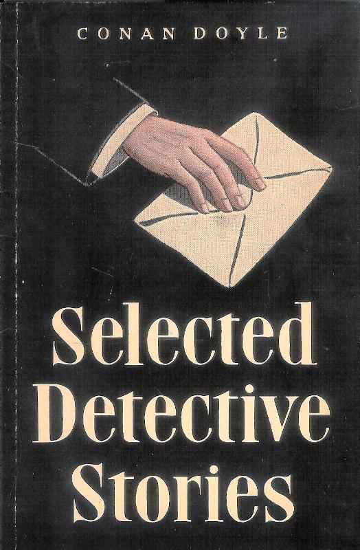 Selected Detective Stories. Bearbeitet von Karl Botzenmayer.