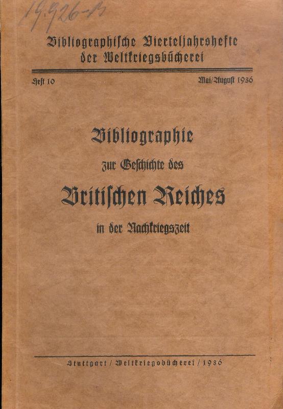 Bibliographie zur Geschichte des Britischen Reiches in der Nachkriegszeit.