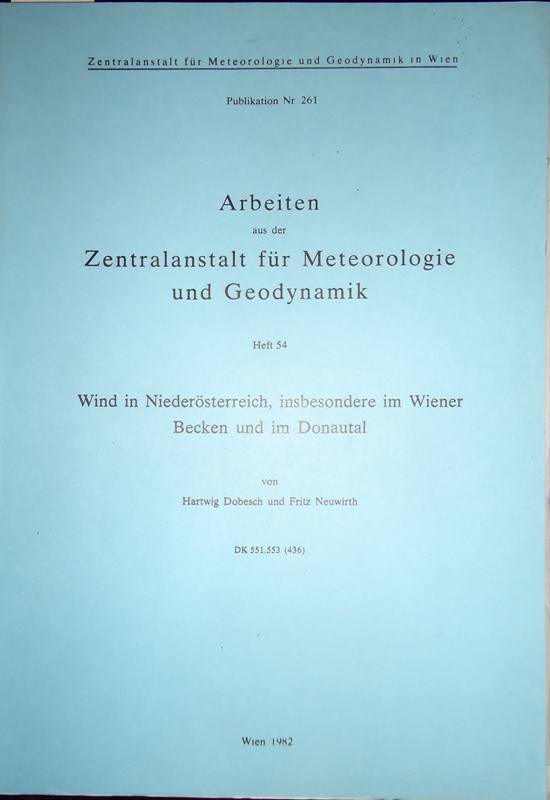 Wind in Niederösterreich, insbesondere im Wiener Becken und im Donautal.