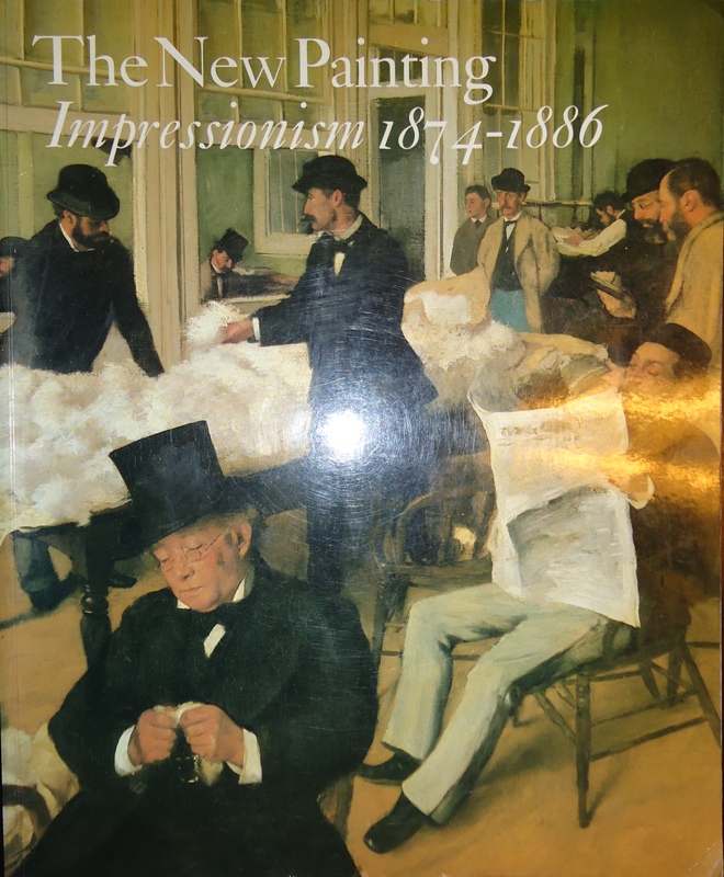 The New Painting. Impressionsm 1874-1886. An exhibition organized by the Fine Arts Museums of San Francisco with the National Gallery of Art, Washington.