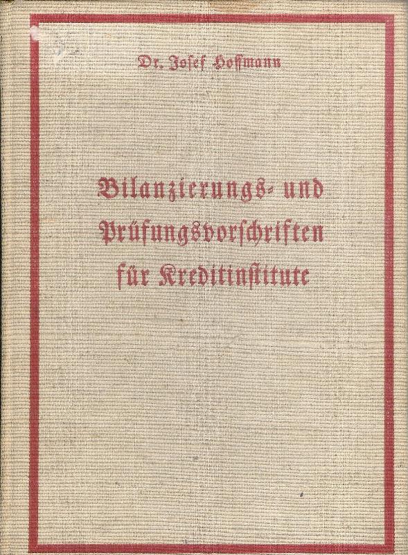 Bilanzierungs- und Prüfungsvorschriften für Kreditinstitute.