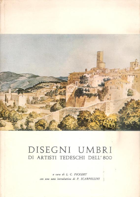 Disegni umbri di artisti tedeschi dell' 800.