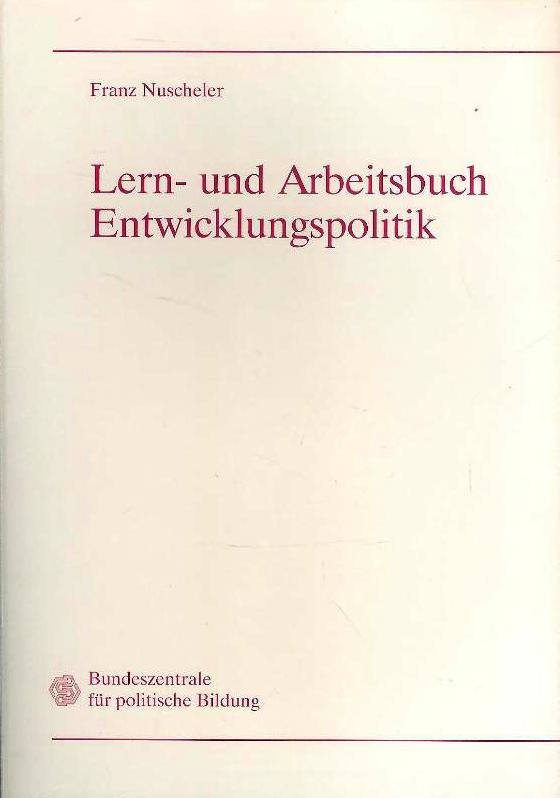 Lern- und Arbeitsbuch Entwicklungspolitik.