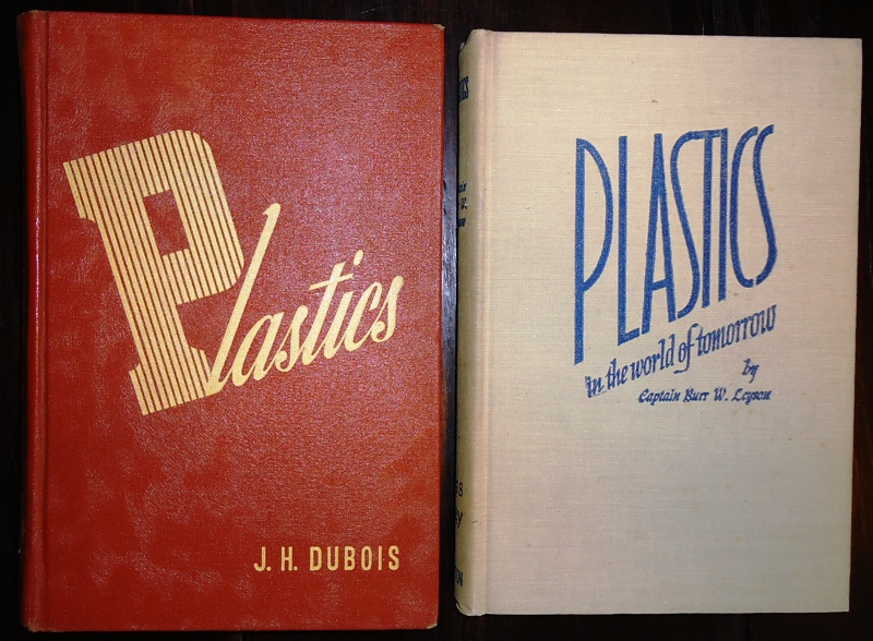 2 Vol. - 1. DuBois, J.H.: Plastics. 2. Plastics. In the world of Tomorrow.