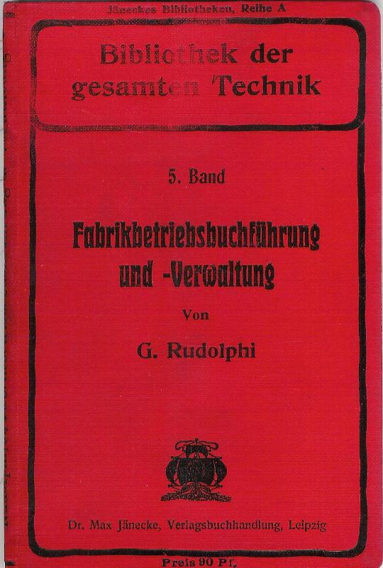 Fabrikbetriebsbuchführung und -Verwaltung.