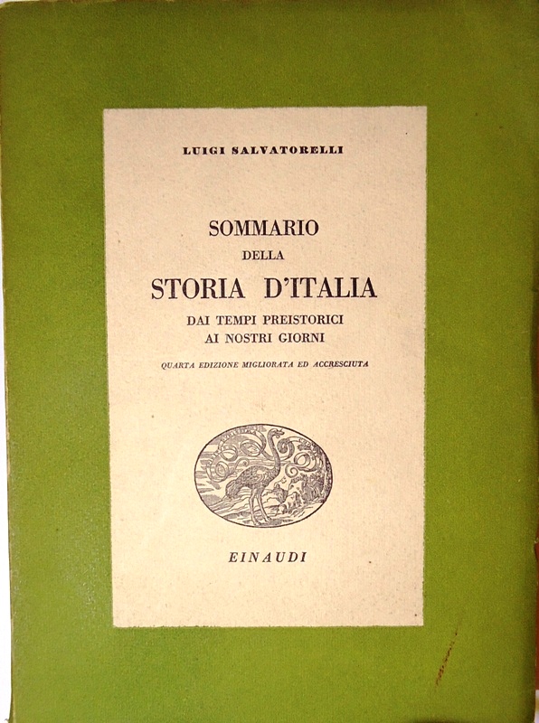 Sommario della storia dai tempi preistorici ai nostri giorni. Quarta edizione migliorata e accresciuta.