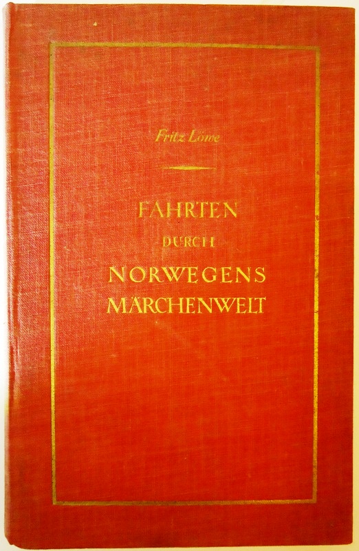 Fahrten durch Norwegens Märchenwelt.