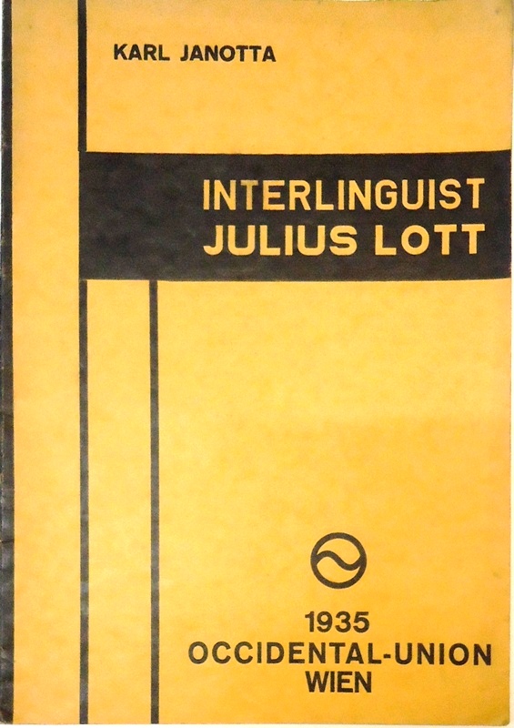 Widmungsexemplar - Interlinguist Julius Lott.