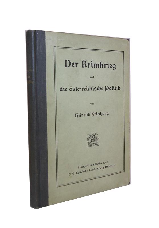 Der Krimkrieg und die österreichische Politik.