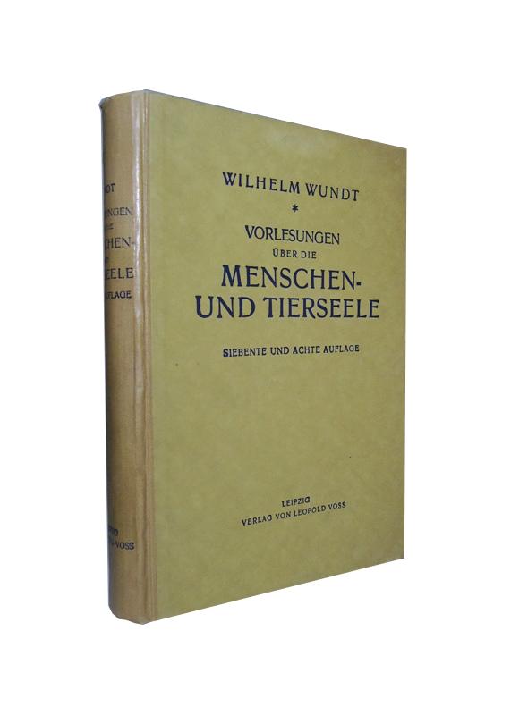 Vorlesungen über die Menschen- und Tierseele. 6. und 8. Auflage.