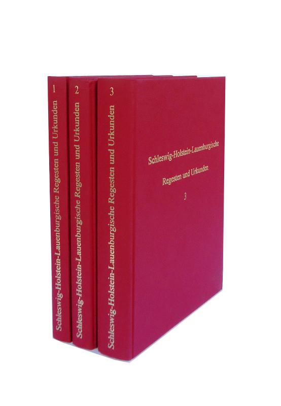 Schleswig-Holstein-Lauenburgische Regesten und Urkunden. Komplett in 3 Bänden. Unveränderter Neudruck der Ausgabe von 1886.