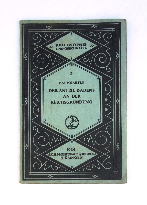 Der Anteil Badens an der Reichsgründung. Akademische Festrede am 18. Januar 1924.