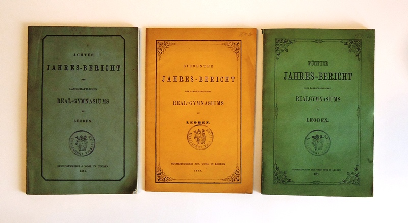 3 Jahresberichte des Landwirtschaftlichen Real-Gymnasiums zu Leoben. 1871 / 1873 / 1874.