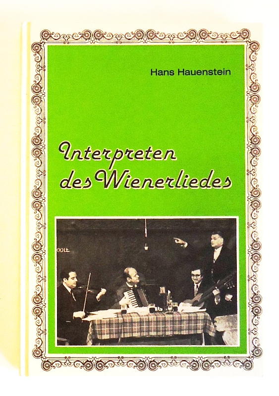 Interpreten des Wienerliedes.