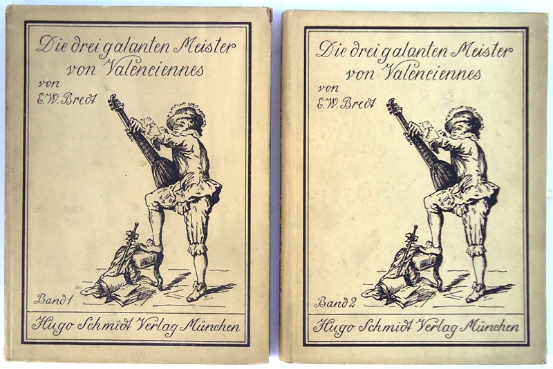 Die drei galanten Meister von Valenciennes. Komplett in 2 Bänden (Band 1: Watteau, Band 2: Pater/Eisen).