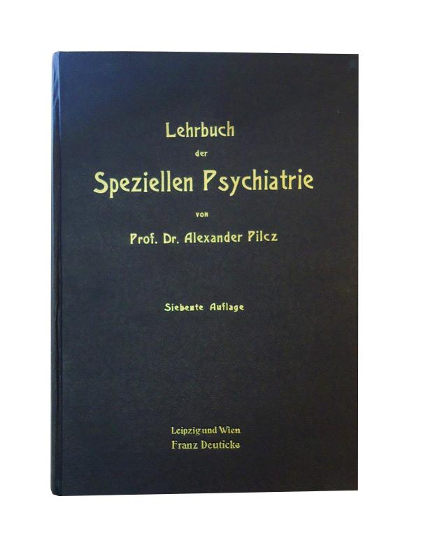 Lehrbuch der speziellen Psychatrie für Studierende und Ärzte. 7., umgearbeitete Auflage.