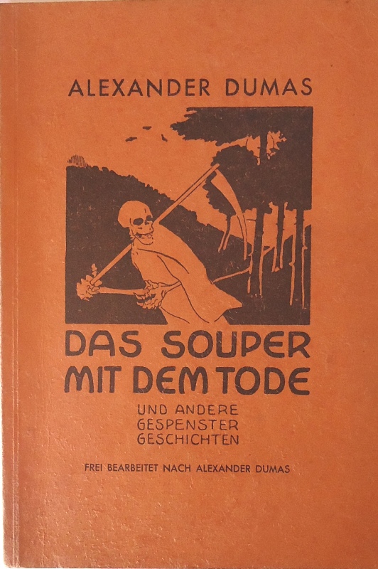 Das Souper mit dem Tode und andere Gespenstergeschichten.