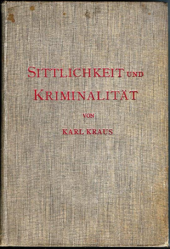 Sittlichkeit und Kriminalität. 2. Aufl.