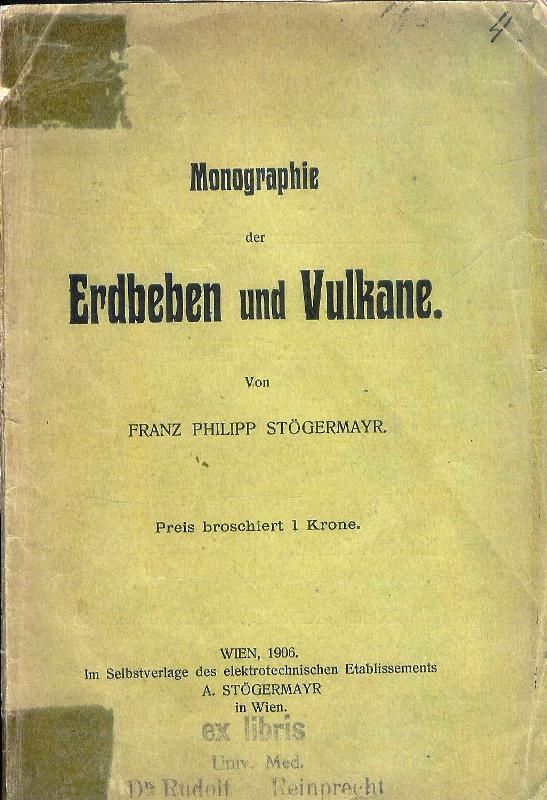 Monographie der Erdbeben und Vulkane.